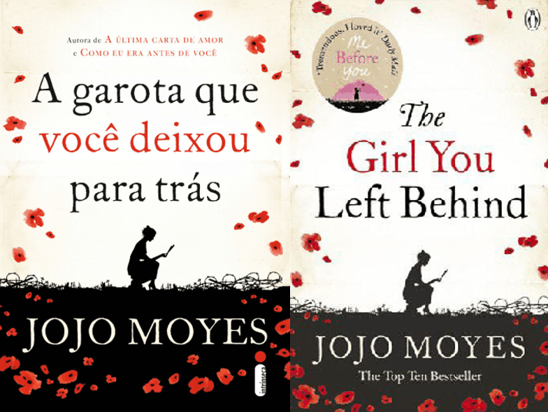 A Garota Que Você Deixou Pra Trás - Jojo Moyes (The girl you left behind)
