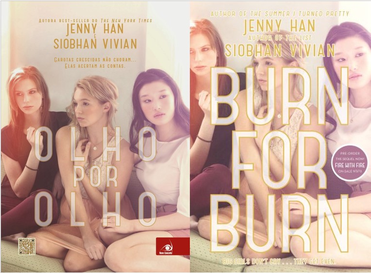 Olho por Olho - Jenny Han e Siobhan Vivian (Burn for Burn)