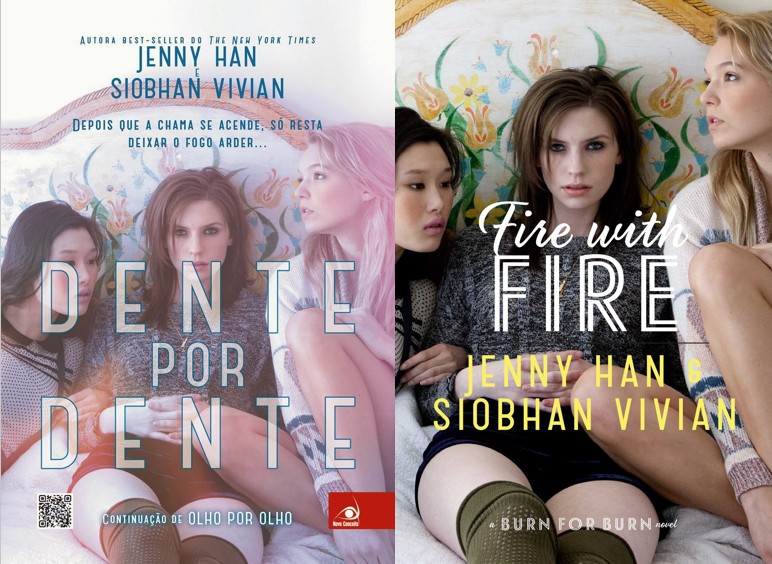 Dente por Dente - Jenny Han e Siobhan Vivian (Fire With Fire)