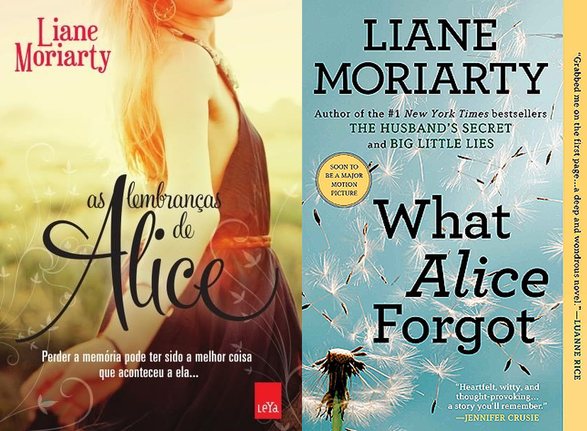O que Alice esqueceu - Liane Moriarty (What Alice Forgot)