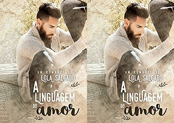 A linguagem do amor - Lola Salgado