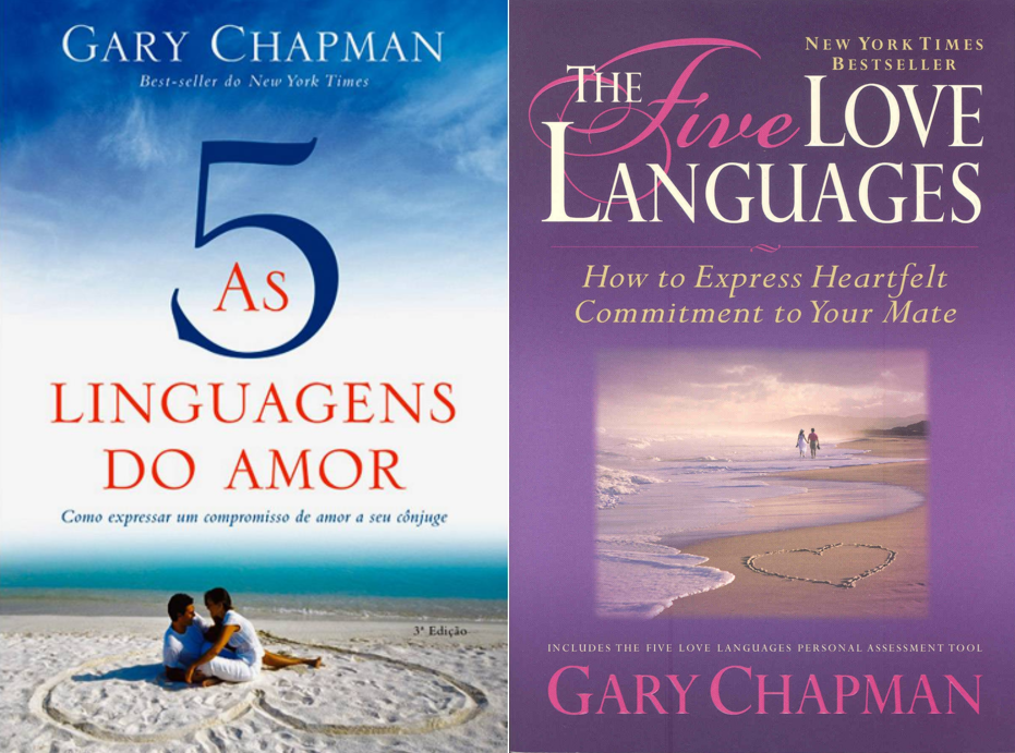 As 5 linguagens do amor - Gary Chapman (The 5 Love Languages)