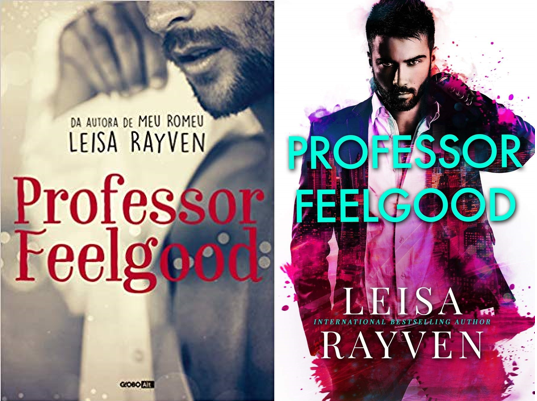Professor Feelgood - Leisa Rayven