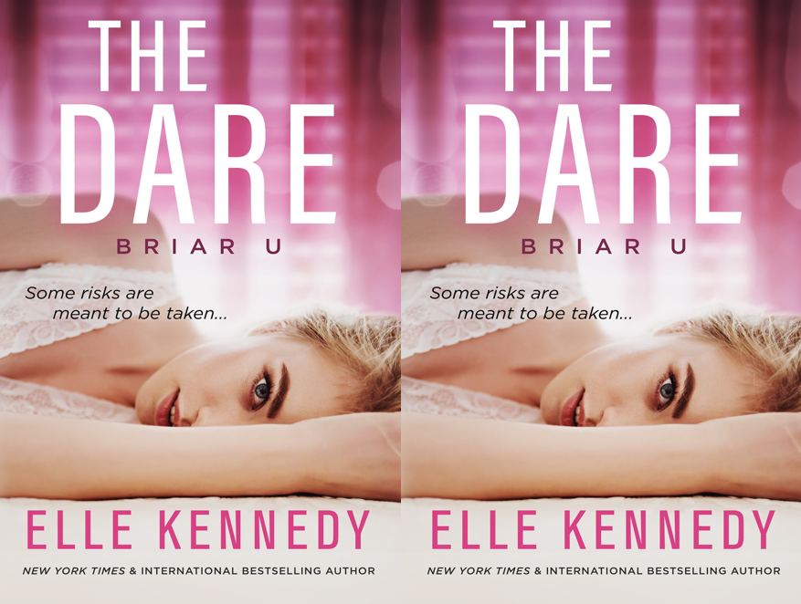 The Dare - Elle Kennedy  (#4 spin off Briar U)